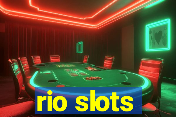 rio slots